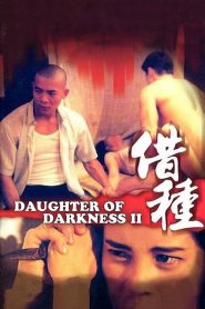 Con Gái Của Bóng Tối 2